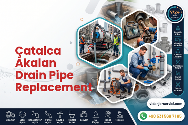 Çatalca Akalan Drain Pipe Replacement