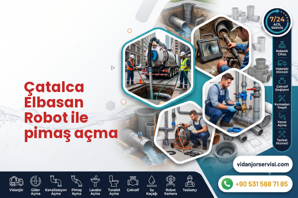Çatalca Elbasan Robot ile pimaş açma