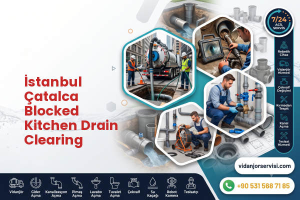 İstanbul Çatalca Blocked Kitchen Drain Clearing