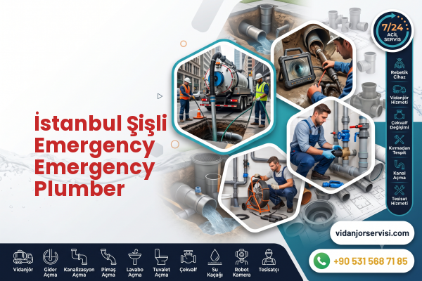 İstanbul Şişli Emergency Emergency Plumber