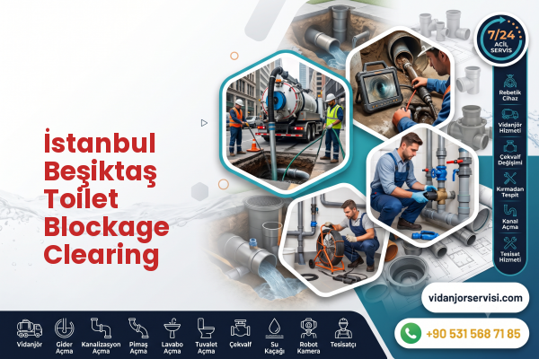 İstanbul Beşiktaş Toilet Blockage Clearing