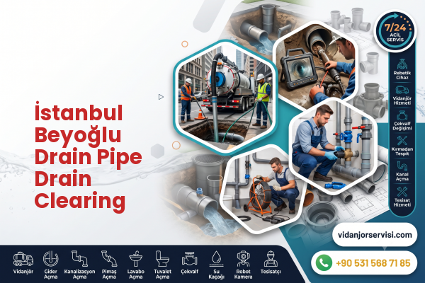 İstanbul Beyoğlu Drain Pipe Drain Clearing
