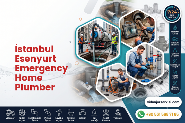 İstanbul Esenyurt Emergency Home Plumber