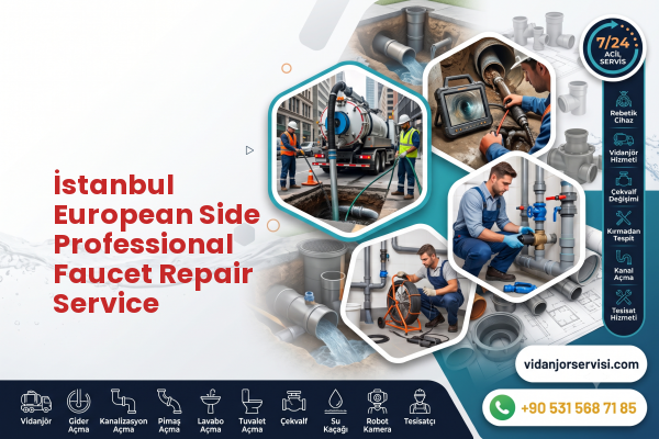 İstanbul European Side Professional Faucet Repair Service