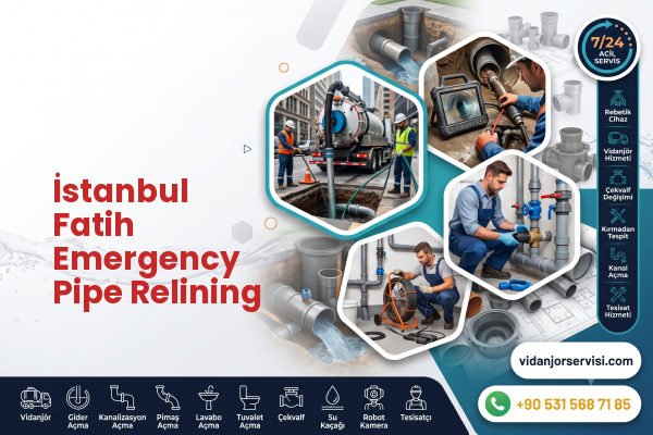 İstanbul Fatih Emergency Pipe Relining