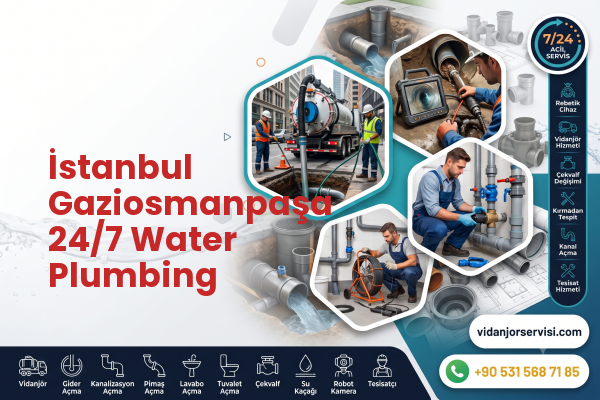İstanbul Gaziosmanpaşa 24/7 Water Plumbing
