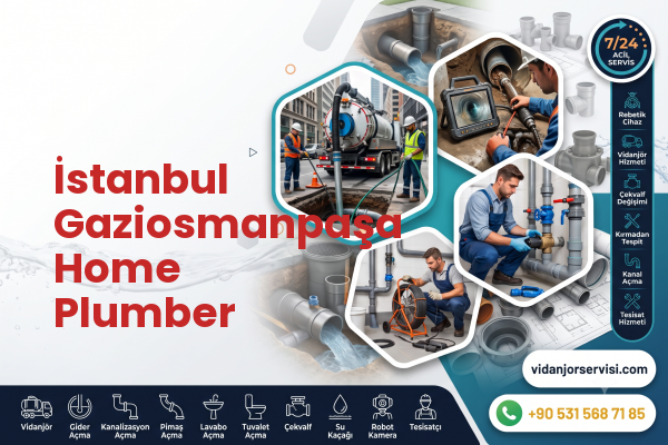 İstanbul Gaziosmanpaşa Home Plumber