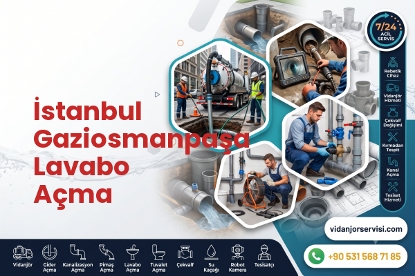 İstanbul Gaziosmanpaşa Lavabo Açma