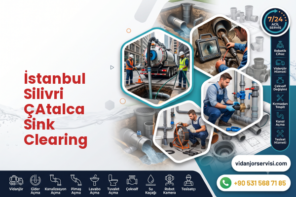 İstanbul Silivri ÇAtalca Sink Clearing