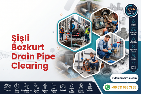Şişli Bozkurt Drain Pipe Clearing