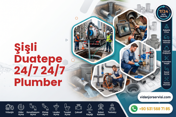 Şişli Duatepe 24/7 24/7 Plumber