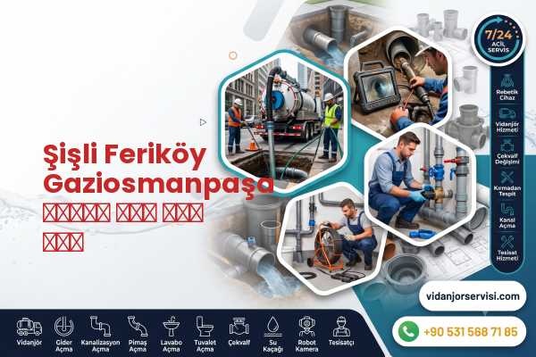 Şişli Feriköy Gaziosmanpaşa شاحنة صرف صحي فني