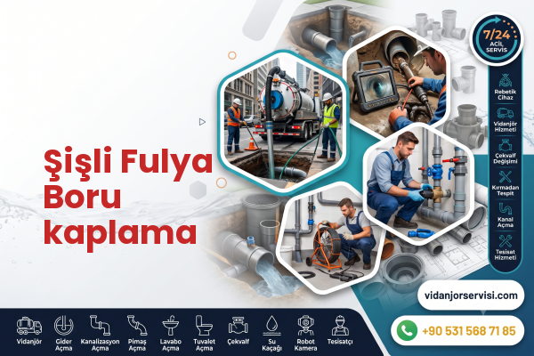 Şişli Fulya Boru kaplama