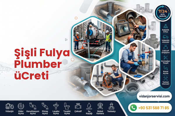 Şişli Fulya Plumber üCreti