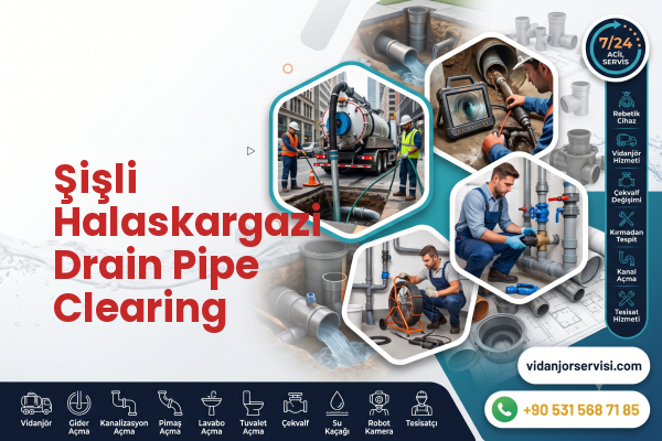 Şişli Halaskargazi Drain Pipe Clearing