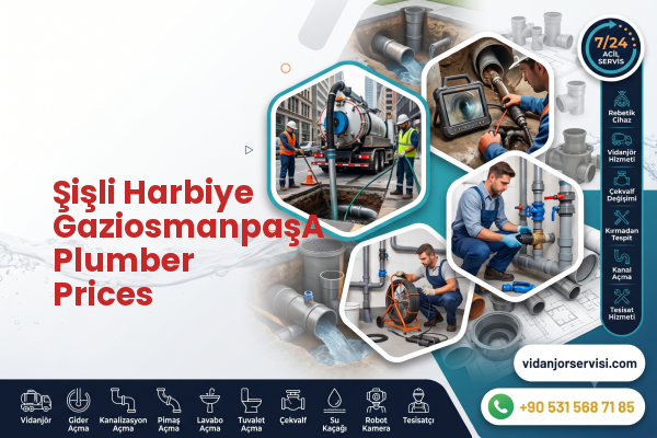 Şişli Harbiye GaziosmanpaşA Plumber Prices