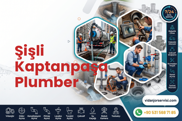 Şişli Kaptanpaşa Plumber