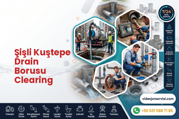 Şişli Kuştepe Drain Borusu Clearing
