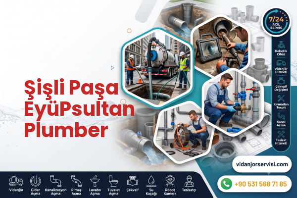 Şişli Paşa EyüPsultan Plumber