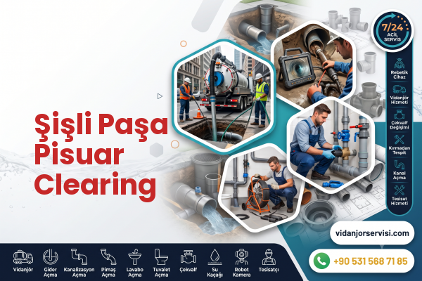 Şişli Paşa Pisuar Clearing