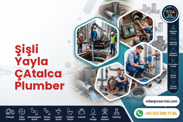 Şişli Yayla ÇAtalca Plumber