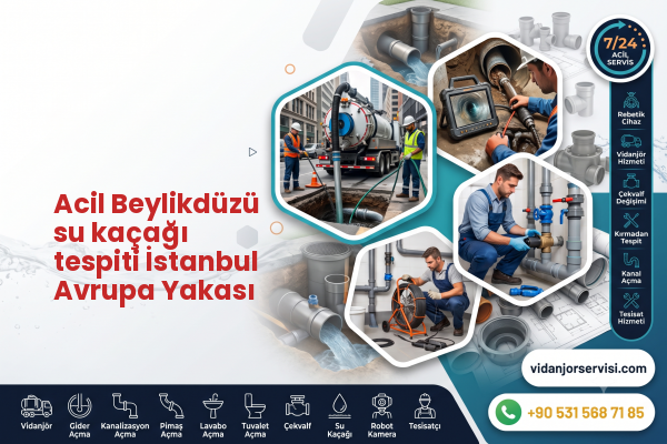 Acil Beylikdüzü su kaçağı tespiti İstanbul Avrupa Yakası