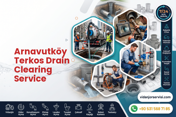 Arnavutköy Terkos Drain Clearing Service