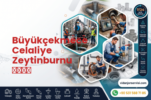 Büyükçekmece Celaliye Zeytinburnu سباك