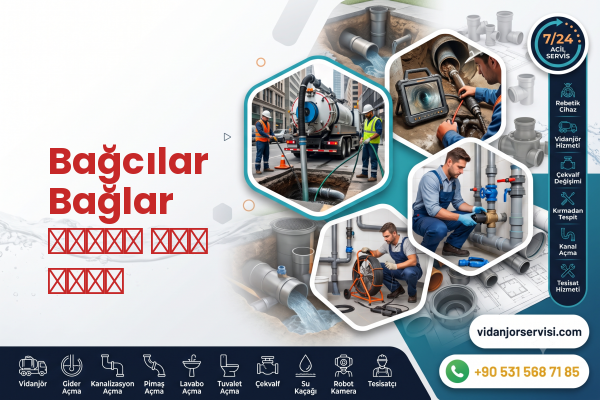 Bağcılar Bağlar مرحاض فتح خدمة