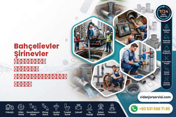 Bahçelievler Şirinevler прочистка главной канализационной трубы