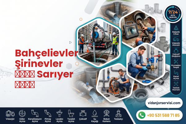Bahçelievler Şirinevler طارئ Sarıyer سباك