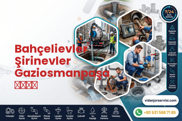 Bahçelievler Şirinevler Gaziosmanpaşa سباك