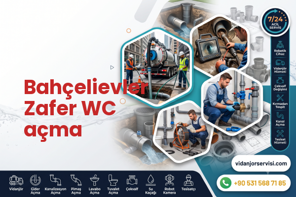 Bahçelievler Zafer WC açma