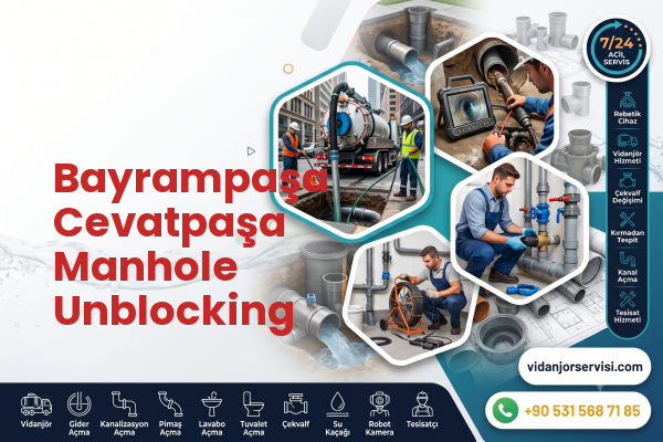 Bayrampaşa Cevatpaşa Manhole Unblocking