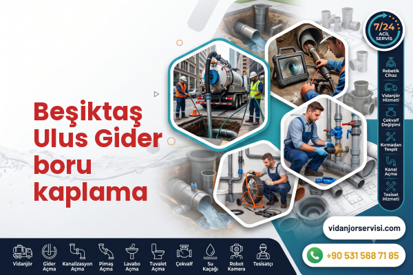 Beşiktaş Ulus Gider boru kaplama