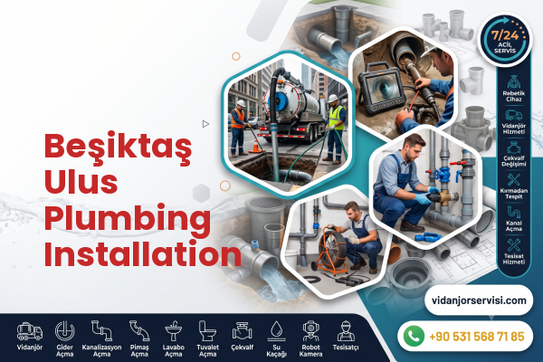 Beşiktaş Ulus Plumbing Installation