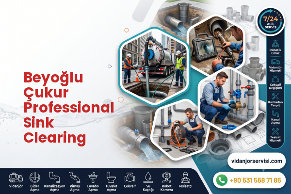Beyoğlu Çukur Professional Sink Clearing
