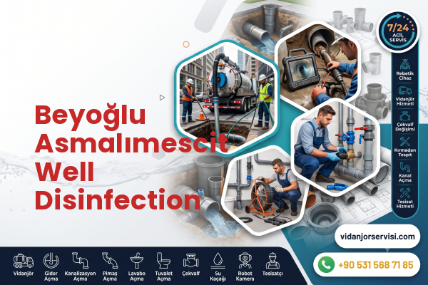 Beyoğlu Asmalımescit Well Disinfection