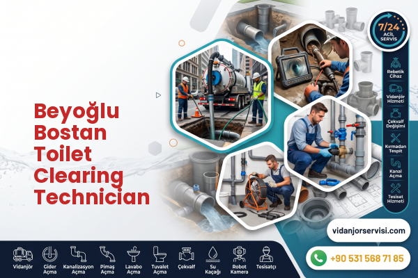 Beyoğlu Bostan Toilet Clearing Technician