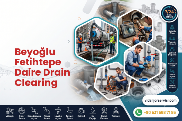 Beyoğlu Fetihtepe Daire Drain Clearing