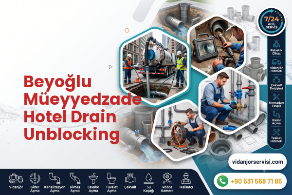 Beyoğlu Müeyyedzade Hotel Drain Unblocking