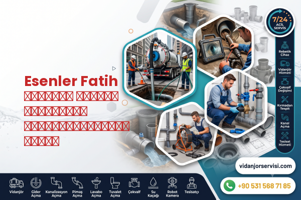 Esenler Fatih срочный мастер прочистки канализационной трубы