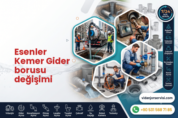 Esenler Kemer Gider borusu değişimi