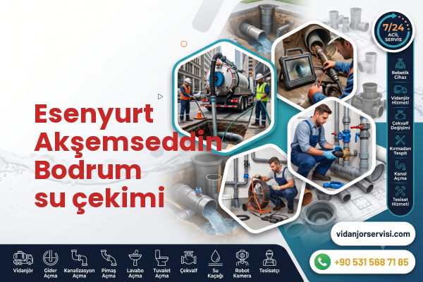 Esenyurt Akşemseddin Bodrum su çekimi