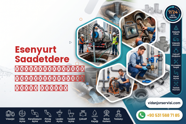 Esenyurt Saadetdere гарантированный канализационная труба замена