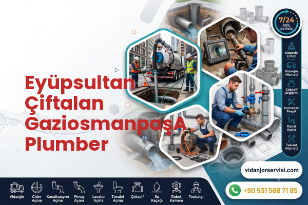 Eyüpsultan Çiftalan GaziosmanpaşA Plumber