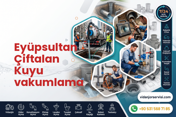 Eyüpsultan Çiftalan Kuyu vakumlama