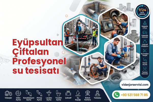 Eyüpsultan Çiftalan Profesyonel su tesisatı