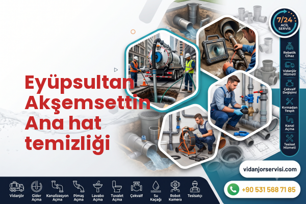 Eyüpsultan Akşemsettin Ana hat temizliği