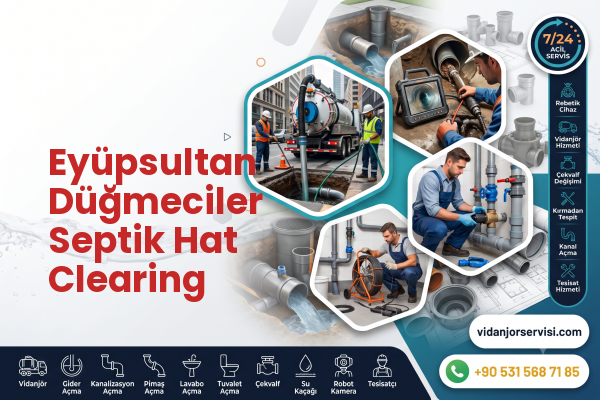 Eyüpsultan Düğmeciler Septik Hat Clearing